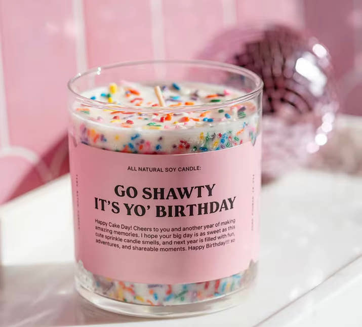 Go shawty Birthday Soy Wax Candles