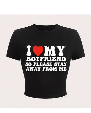 Women'S Y2K I Love MY BOYFRIEND SO PLEASE STAY AWAY FROM ME Graphic Crop Top